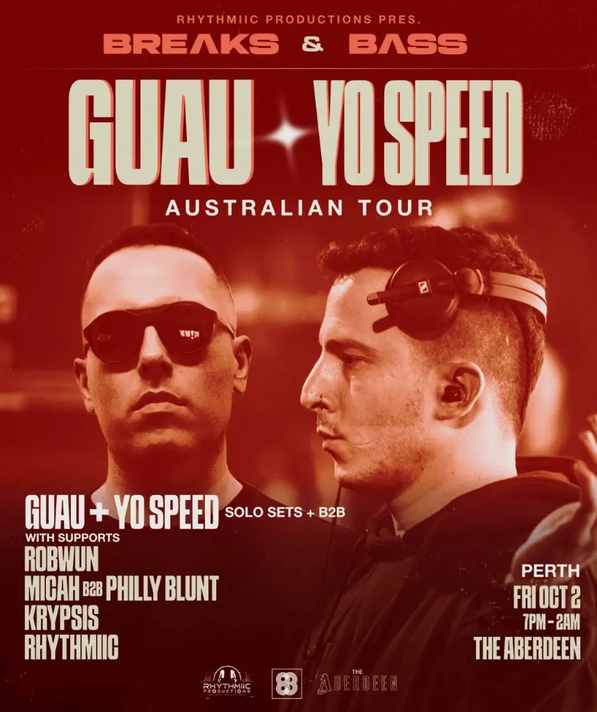 Breaks & Bass — Guau + Yo Speed Australian Tour (Perth)